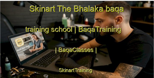 Skinart The Bhalaka baqa training school | BaqaTraining | BaqaClasses | SkinartTraining-Nepal